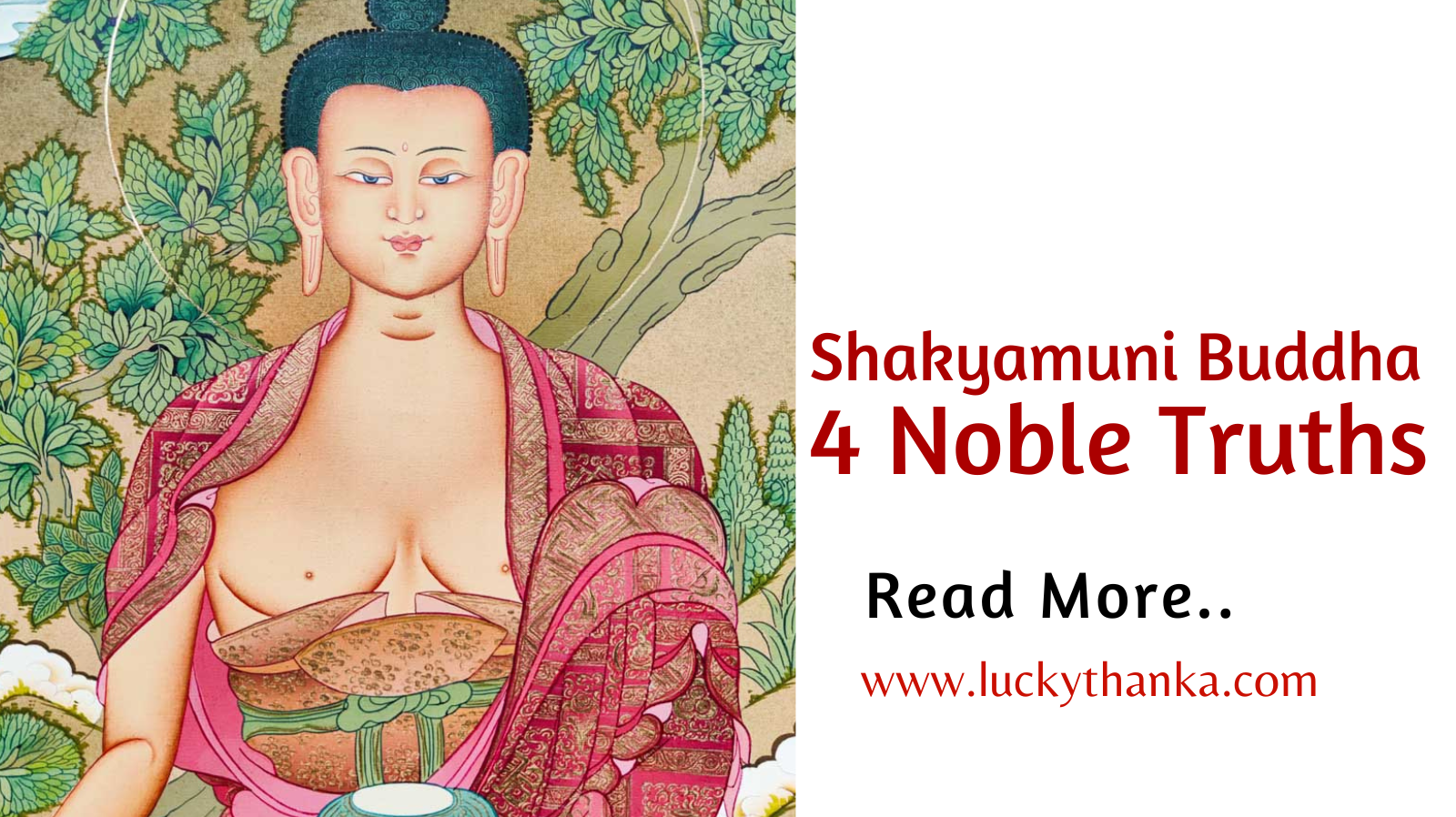 Shakyamuni Buddha 4 noble truth